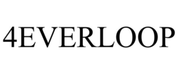 4EVERLOOP trademark
