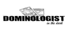 DOMINOLOGIST IN THE DARK trademark