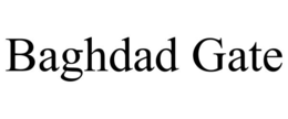 BAGHDAD GATE trademark