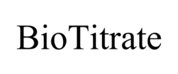 BIOTITRATE trademark