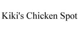 KIKI'S CHICKEN SPOT trademark
