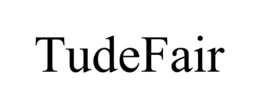 TUDEFAIR trademark