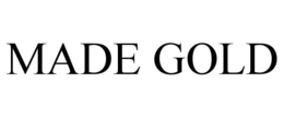 MADE GOLD trademark