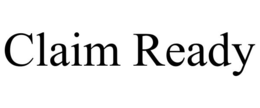 CLAIM READY trademark