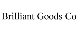BRILLIANT GOODS CO trademark