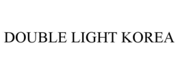 DOUBLE LIGHT KOREA trademark