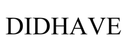 DIDHAVE trademark