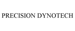 PRECISION DYNOTECH trademark
