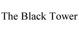 THE BLACK TOWER trademark