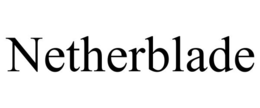 NETHERBLADE trademark