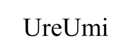 UREUMI trademark