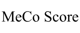 MECO SCORE trademark