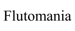 FLUTOMANIA trademark