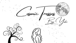 COSMIC TRESSES BY: YUKI trademark
