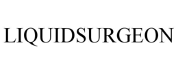 LIQUIDSURGEON trademark