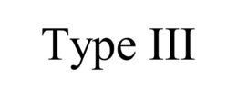 TYPE III trademark