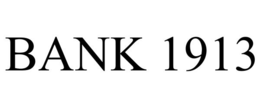 BANK 1913 trademark
