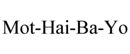MOT-HAI-BA-YO trademark