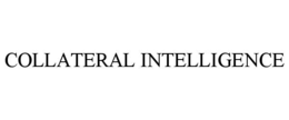 COLLATERAL INTELLIGENCE trademark