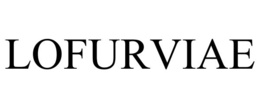 LOFURVIAE trademark