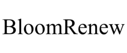 BLOOMRENEW trademark