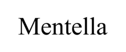 MENTELLA trademark