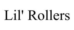 LIL' ROLLERS trademark