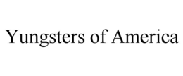 YUNGSTERS OF AMERICA trademark