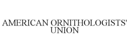 AMERICAN ORNITHOLOGISTS' UNION trademark