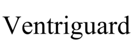 VENTRIGUARD trademark