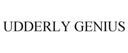 UDDERLY GENIUS trademark