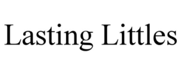 LASTING LITTLES trademark