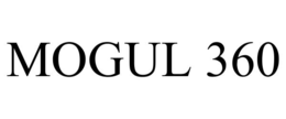 MOGUL 360 trademark