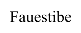 FAUESTIBE trademark