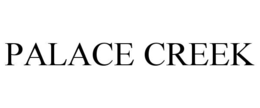 PALACE CREEK trademark