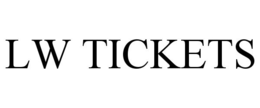 LW TICKETS trademark