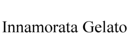 INNAMORATA GELATO trademark