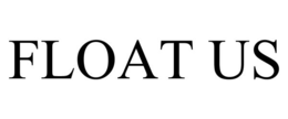 FLOAT US trademark