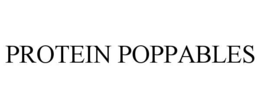 PROTEIN POPPABLES trademark