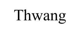 THWANG trademark