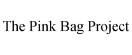 THE PINK BAG PROJECT trademark