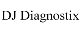 DJ DIAGNOSTIX trademark