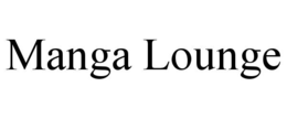 MANGA LOUNGE trademark