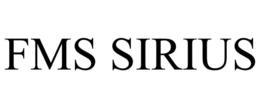 FMS SIRIUS trademark