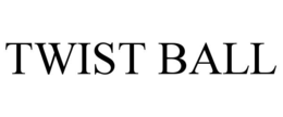 TWIST BALL trademark