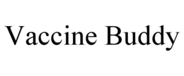 VACCINE BUDDY trademark