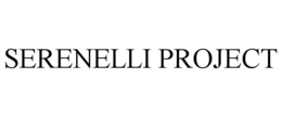 SERENELLI PROJECT trademark