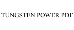 TUNGSTEN POWER PDF trademark