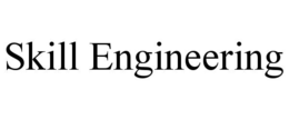 SKILL ENGINEERING trademark