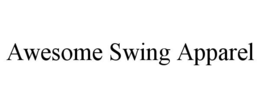 AWESOME SWING APPAREL trademark